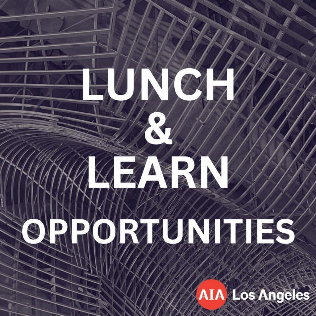 Sponsorship Lunch and Learn 2024 AIA Los Angeles